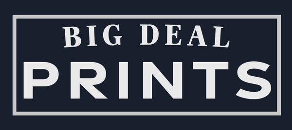 Big Deal Prints